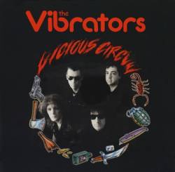 The Vibrators : Vicious Cirle